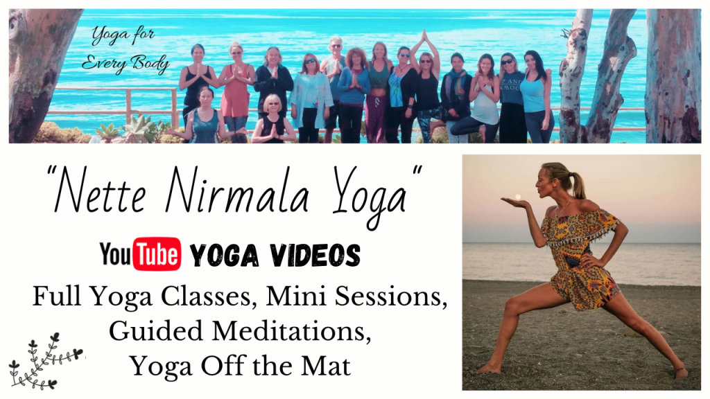 Button. Nirmala Yoga YouTube Channel. Full Yoga Classes.Mini Yoga Classes. Guided Meditations. Yoga off the Mat